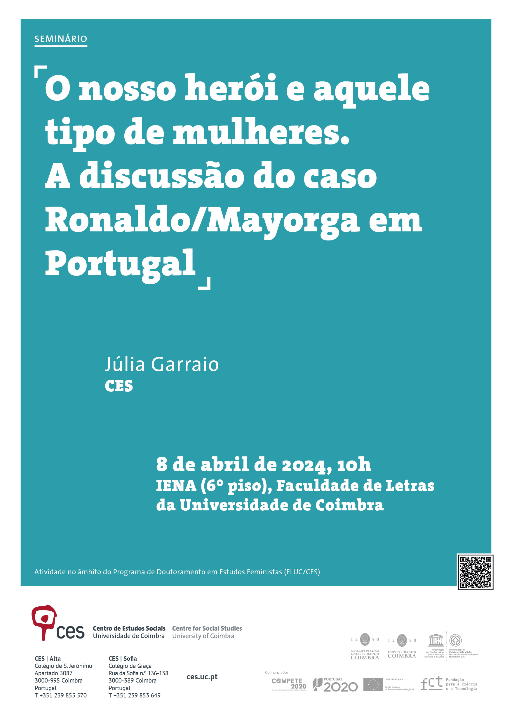 Our hero and that kind of woman. The discussion of the Ronaldo/Mayorga affair in Portugal <span id="edit_45350"><script>$(function() { $('#edit_45350').load( "/myces/user/editobj.php?tipo=evento&id=45350" ); });</script></span>
